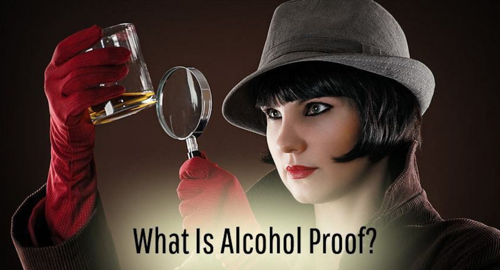 What Is 'Alcohol Proof', 'ABV' and Why Do These Terms Matter? The