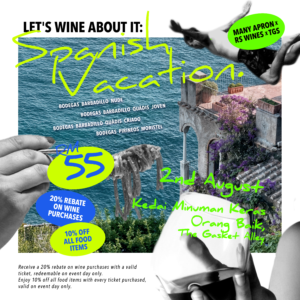 Let's Wine About It: Spanish Vacation @ Kedai Minuman Keras Orang Baik, The Gasket Alley PJ