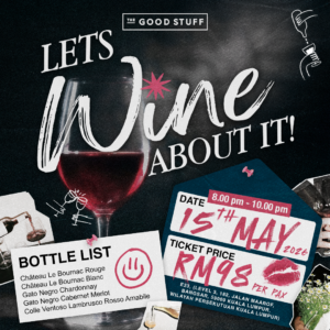 Let's Wine About It! @ e23 Bangsar